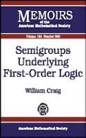 Semigroups Underlying First-order Logic: (Memoirs of the American Mathematical Society)