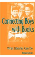 Connecting Boys with Books: What Libraries Can Do(English)