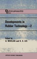 Developments in Rubber Technology--2: Synthetic Rubbers