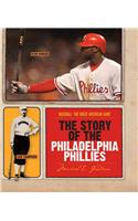 The Story of the Philadelphia Phillies