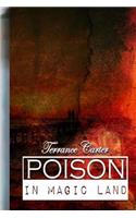 Poison In Magic Land