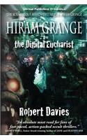 Hiram Grange and the Digital Eucharist