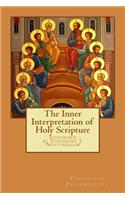 Inner Interpretation of the Holy Scriptures