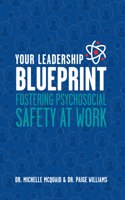 Your Leadership Blueprint