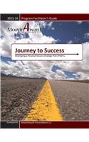 Journey to Success Program Facilitator's Guide