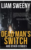 Dead Man's Switch