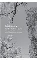 Dictionary for End of Life Care