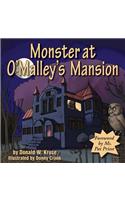 Monster at O'Malley's Mansion