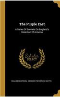 The Purple East