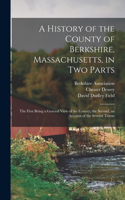 History of the County of Berkshire, Massachusetts, in Two Parts