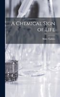 Chemical Sign of Life