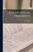 Philosophical Fragments