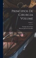 Principios de cirurgia Volume; Volume 1