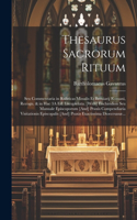 Thesaurus Sacrorum Rituum