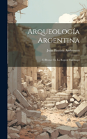 Arqueología Argentina