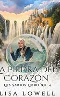 La Piedra Del Corazón (Los Sabios n° 4)