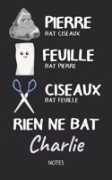 Rien ne bat Charlie - Notes: Noms Personnalisé Carnet de notes / Journal pour les garçons et les hommes. Kawaii Pierre Feuille Ciseaux jeu de mots. Fournitures scolaires, premie
