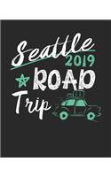 Seattle Road Trip 2019