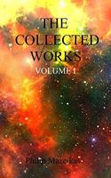 The Collected Works Volume I