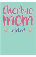 Chorkie Mom Composition Notebook of Chihuahua Yorkie Dog Mom Journal