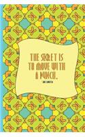 The Secret Is to Move with a Punch