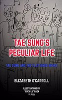 Tae Sung's Peculiar Life