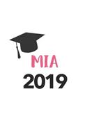 Mia 2019: Blank Lined Journal Notebook, 120 Pages, Soft Matte Cover, 6 x 9