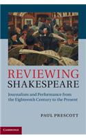 Reviewing Shakespeare