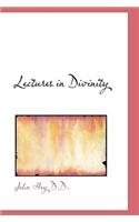 Lectures in Divinity