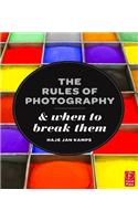 The Rules of Photography and When to Break Them
