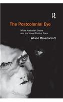 The Postcolonial Eye