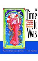 Time It Was