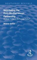 Negotiating the Euro-Mediterranean Partnership