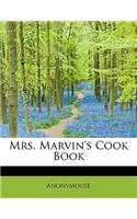 Mrs. Marvin's Cook Book: (English)