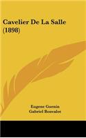 Cavelier De La Salle (1898)
