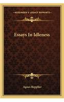 Essays in Idleness