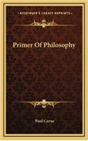 Primer of Philosophy