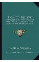 How To Believe