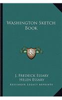 Washington Sketch Book