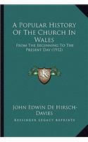 A Popular History Of The Church In Wales