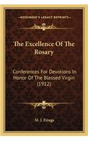 The Excellence Of The Rosary