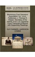 Bituminous Coal Operators' Association, Inc., et al., Petitioners, V. Thomas S. Kleppe, Secretary of the Interior, et al. U.S. Supreme Court Transcript of Record with Supporting Pleadings