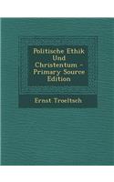 Politische Ethik Und Christentum