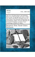 Law of Inheritance AB Intestato Shown by 96 Examples of Cases Under the South and North Holland Laws of Inheritance AB Intestato Illustrated by GE