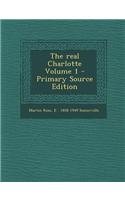 The Real Charlotte Volume 1