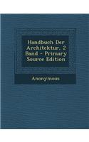 Handbuch Der Architektur, 2 Band