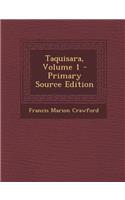 Taquisara, Volume 1: (English)
