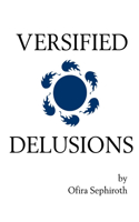 Versified Delusions