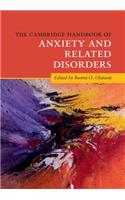 The Cambridge Handbook of Anxiety and Related Disorders