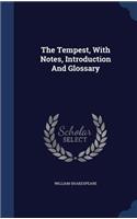 Tempest, With Notes, Introduction And Glossary